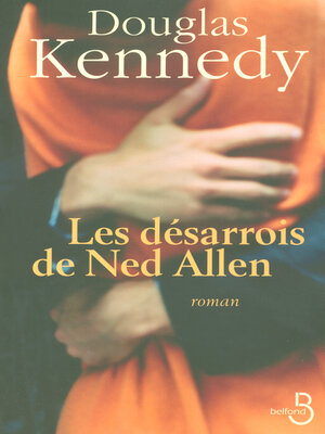 cover image of Les Désarrois de Ned Allen